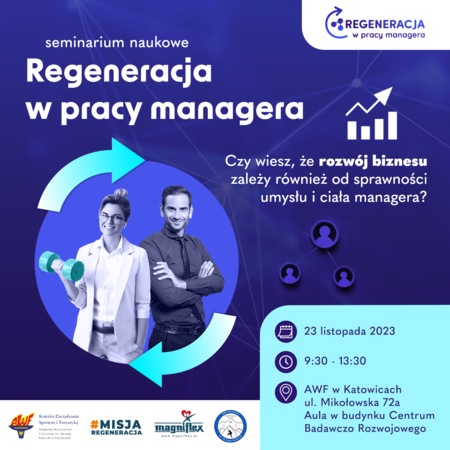 SEMINARIUM NAUKOWE - REGENERACJA W PRACY MANAGERA