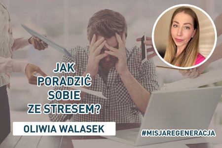 JAK RADZIĆ SOBIE ZE STRESEM?